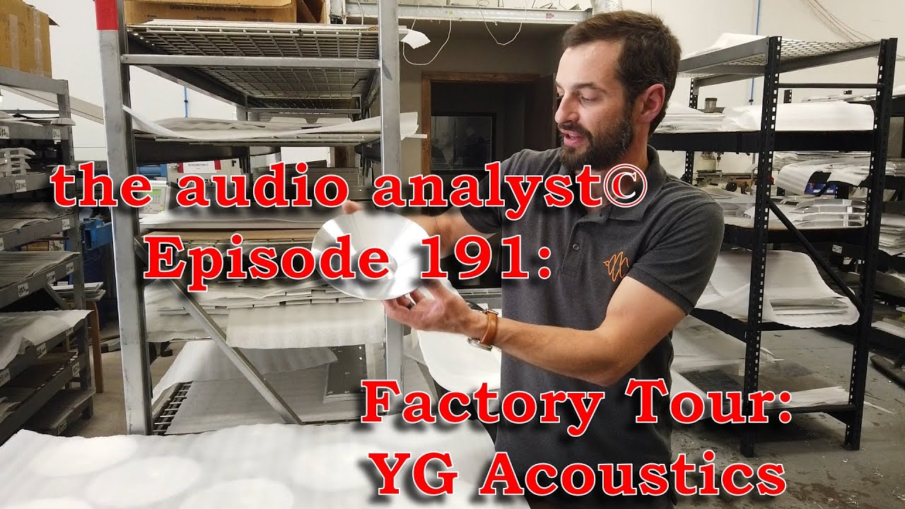 E191: Factory Tour: YG Acoustics
